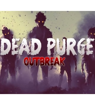 Dead Purge: Outbreak Steam Key GLOBAL